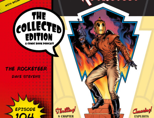 Collected Edition: Episode 104: The Rocketeer