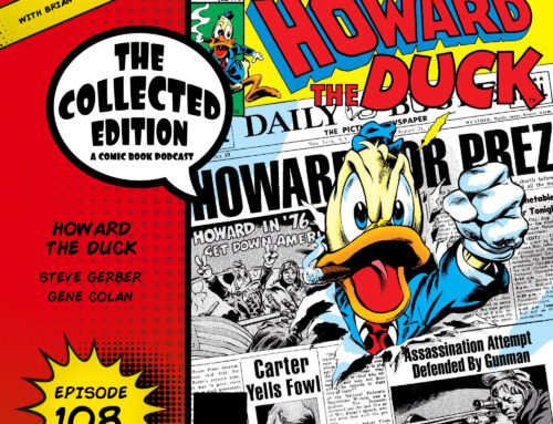 Collected Edition: Episode 108: Howard the Duck